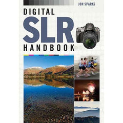  Digital SLR Handbook Jon Sparks