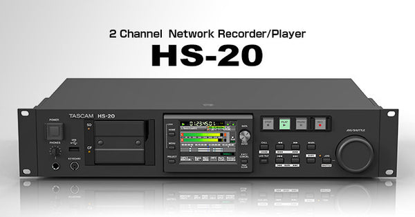 Tascam HS-20 2 Channel Network Recorder